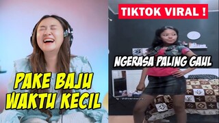 TIKTOK VIRAL - PAKE BAJU WAKTU KECIL CHEK !!!