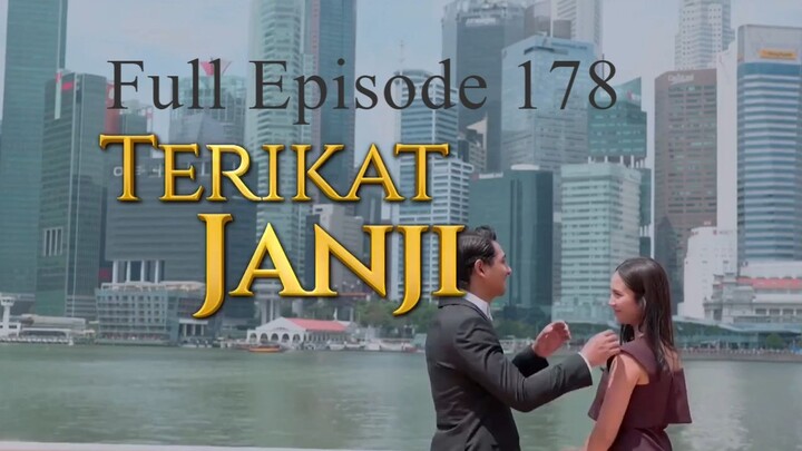 Terikat Janji Full Episode 178