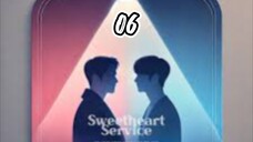 Sweetheart Service | EP 6 | ENG SUB