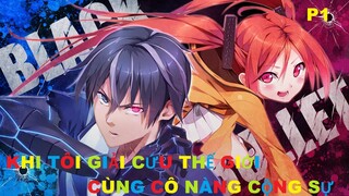 Khi tôi giải cứu thế giới cùng cô nàng cộng sự Phần 1/2 | Review anime | Tóm tắt anime | MOE ANIME