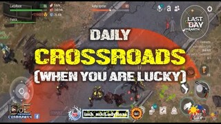 "CROSSROADS" daily with myTYPER. - Last Day On Earth: Survival