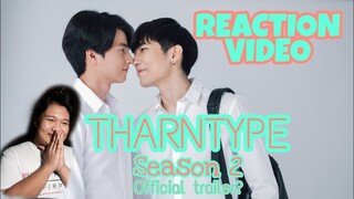 MewGulf | Tharntype season 2(official trailer) | REACTION VIDEO (Alfe Corpuz Daro)