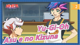 [Yu-Gi-Oh] 'Asu e no Kizuna'_2