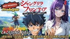 Anime "Sebelah" Terinspirasi dari sini?! - Shangri-la Frontier - Crossing Field [AMV]