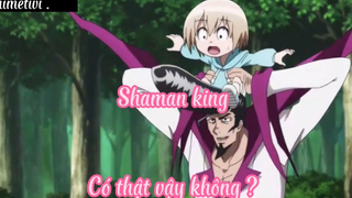 Shaman king _Tập 48 Có thật vậy không