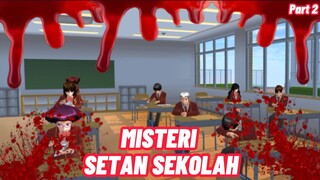 Misteri Setan Sekolah 2 || Sakura School Simulator || Sakura Hantu || Film Horor || Sakura Horor