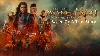 🇲🇾  Pendekar Awang: Darah Indera Gajah  2024  (BASED ON TRUE STORY, with English subtitles)