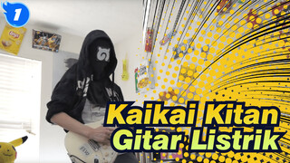 Jujutsu Kaisen OP Lengkap / Kaikai Kitan / Eve | Gitar Listrik_1