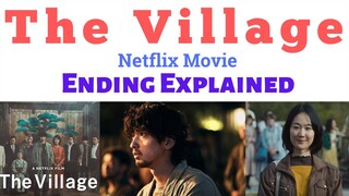 The Village Ending Explained | The Village Movie Ending | The Village Japanese Movie |netflix movies