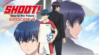 SHOOT! GOAL TO THE FUTURE Episode 4