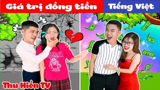 GIÁ TRỊ ĐỒNG TIỀN 💕 Phim Cổ Tích Đời Thực Tập 74 💕 Thu Hiền TV