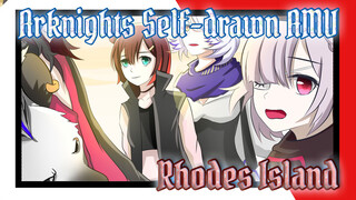 Arknights Self-drawn AMV
Rhodes Island