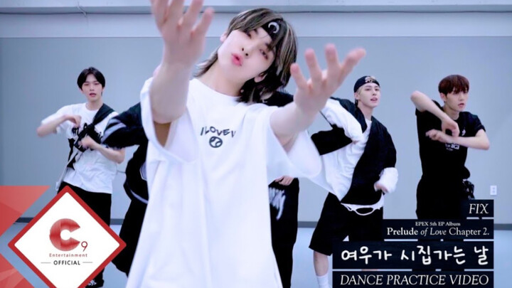 【EPEX】Versi Ruang Latihan 'Hari Sang Rubah Menikah'