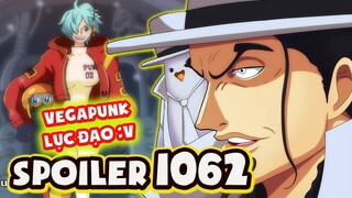 [Thông Tin Nhanh One Piece 1062] SỐC! CP-0 & Seraphim KUMA Muốn Trừ Khử VEGAPUNK "Lục Đạo"!