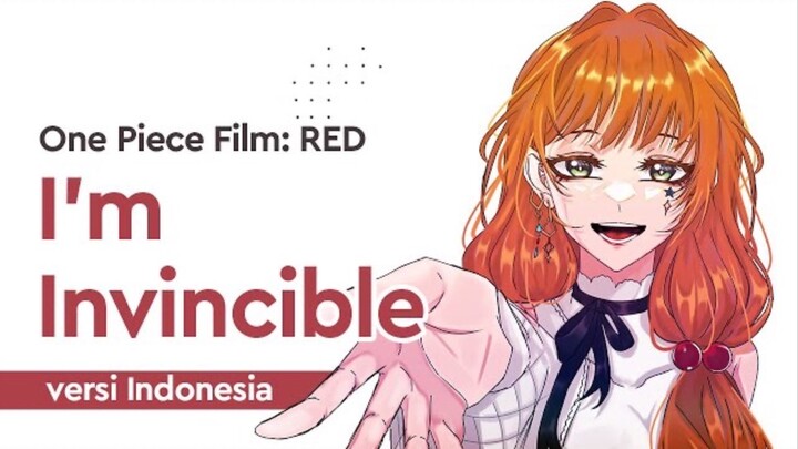 【gicchi】I'm Invincible versi Indonesia | ONE PIECE FILM RED