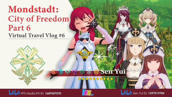 Sen Yui's Virtual Travel Vlog #6 Mondstadt City of Freedom Part 6 (The Favonius Cathedral)
