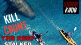 The Reef: Stalked (2022) KILL COUNT