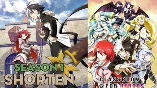 SHORTEN "Lớp học anh hùng Blade" | Season 1 | AL Anime