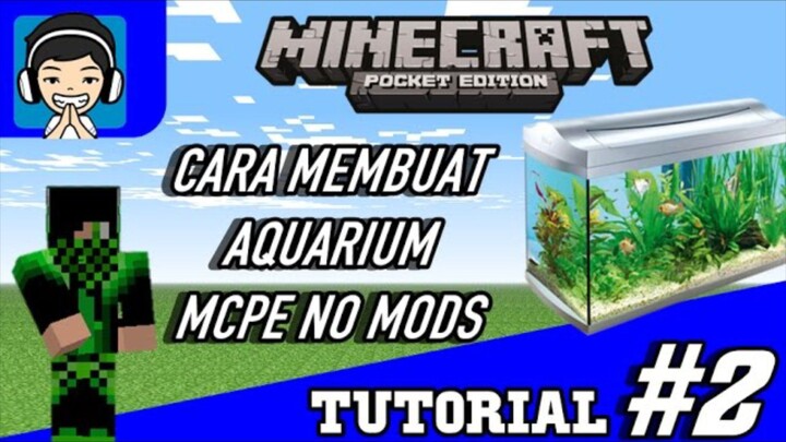 Cara Membuat Akuarium Di Minecraft PE No Mods- Tutorial #2 MCPE INDO