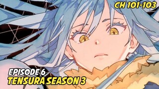 Episode 6 Tensei Shitara Slime Datta Ken Season 3 Bahasa Indonesia