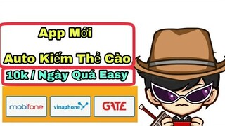 [ App Mới ] Kiếm Thẻ cào cực ngon 2019 // Kiếm Tiền Online
