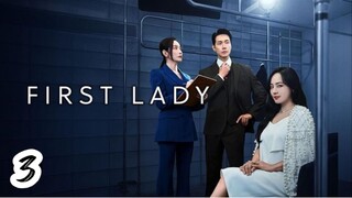 SubIndo_First Lady Ep 3_2025