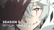 Bungo Stray Dogs Season 5 - Official Trailer 2