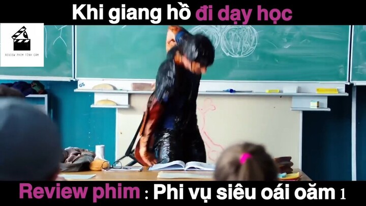 (P5) Khi giang hồ đi dạy học #ReviewPhimTinhCam