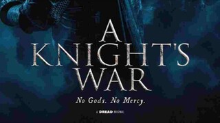 A Knights War (Hollywood Movie)#2025#Dark# Fantasy#Action# Adventure