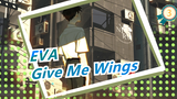 [EVA / Sedih] Saat Shinji Menyelamatkan Ayanami Rei / IN Give Me Wings_3