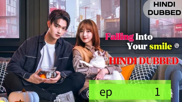 Falling_into_your_Smile_S01EP01_720p_Hindi_Dubbed.mkv
