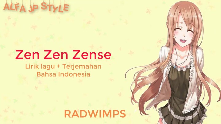 🎧Lagu Jepang Enak Di Dengar | Zen Zen Zense / RADWIMPS From "Your Name." Terjemahan #kobasolo