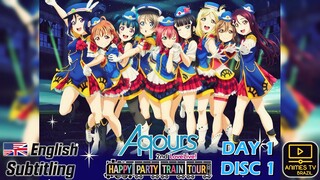 Aqours 2Nd Love Live! Happy Party Train Tour Day 1 (Disc 1) SUB ENG