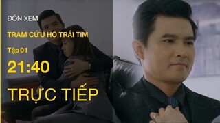 TRỰC TIẾP VTV3 | Full Tập 1 - Trạm Cứu Hộ Trái Tim