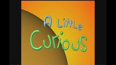 A Little Curious Work, Play, Skip S2E6