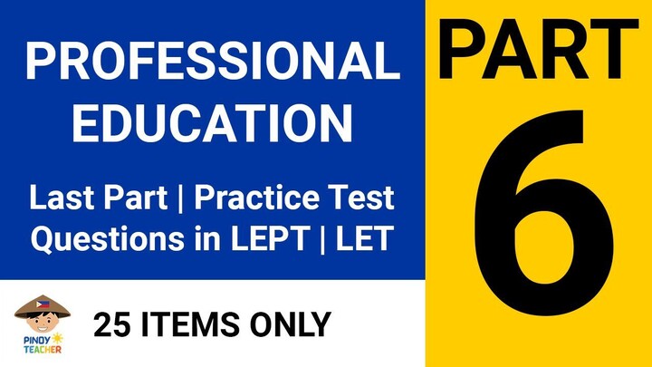 PROFESSIONAL EDUCATION SET A PART 6