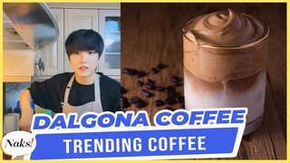 Naks! DALGONA COFFEE