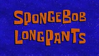 Spongebob Squarepants - Episode : Spongebob Longpants - Bahasa Indonesia - (Full Episode)