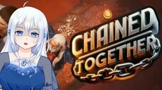 【CHAINED TOGETHER】 Kesabaran Habis ini mahh