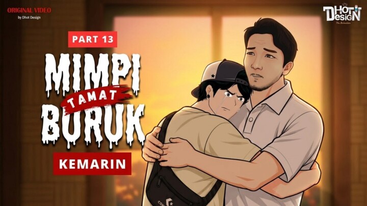 MIMPI BURUK KEMARIN PART 13 (TAMAT) - Animasi Sekolah