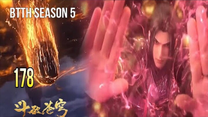BTTH SEASON 5 EPISODE 178 SUB INDO - XIAOYAN MENCARI WARISAN SAINT HUANG QUAN