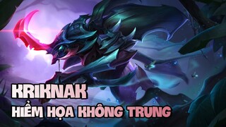 TÂM ĐIỂM TƯỚNG: KRIKNAK [HƯỚNG DẪN CHƠI KRIKNAK]