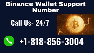 Binance Wallet Support Number ☎️1-818-856-3004 USA | Feel Free To Cal