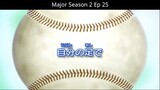 Major Season 2 Ep 25 Tagalog