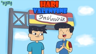 Nasib Jomblo Di Hari Valentine - Sipijung