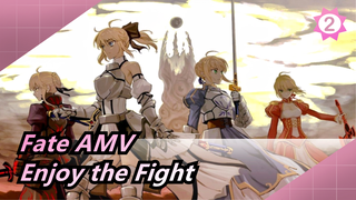[Fate AMV] Enjoy the Fight! / Epic / Synced-Beat_2
