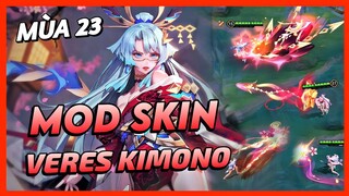 Mod Skin Veres Kimono Có Phụ Kiện Mùa 23 Mới Nhất Full Hiệu Ứng Không Lỗi Mạng | Yugi Gaming