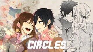 Horimiya「AMV」- Circles