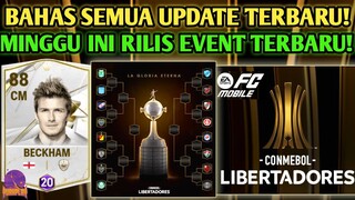 AKHIRNYA ADA UPDATE EVENT TERBARU CONMEBOL LIBERTADORES EA SPORTS FC MOBILE YUAHPLAY INDONESIA!