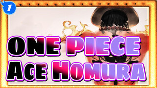 ONE PIECE|[MAD]Portgas D. Ace*Homura_1